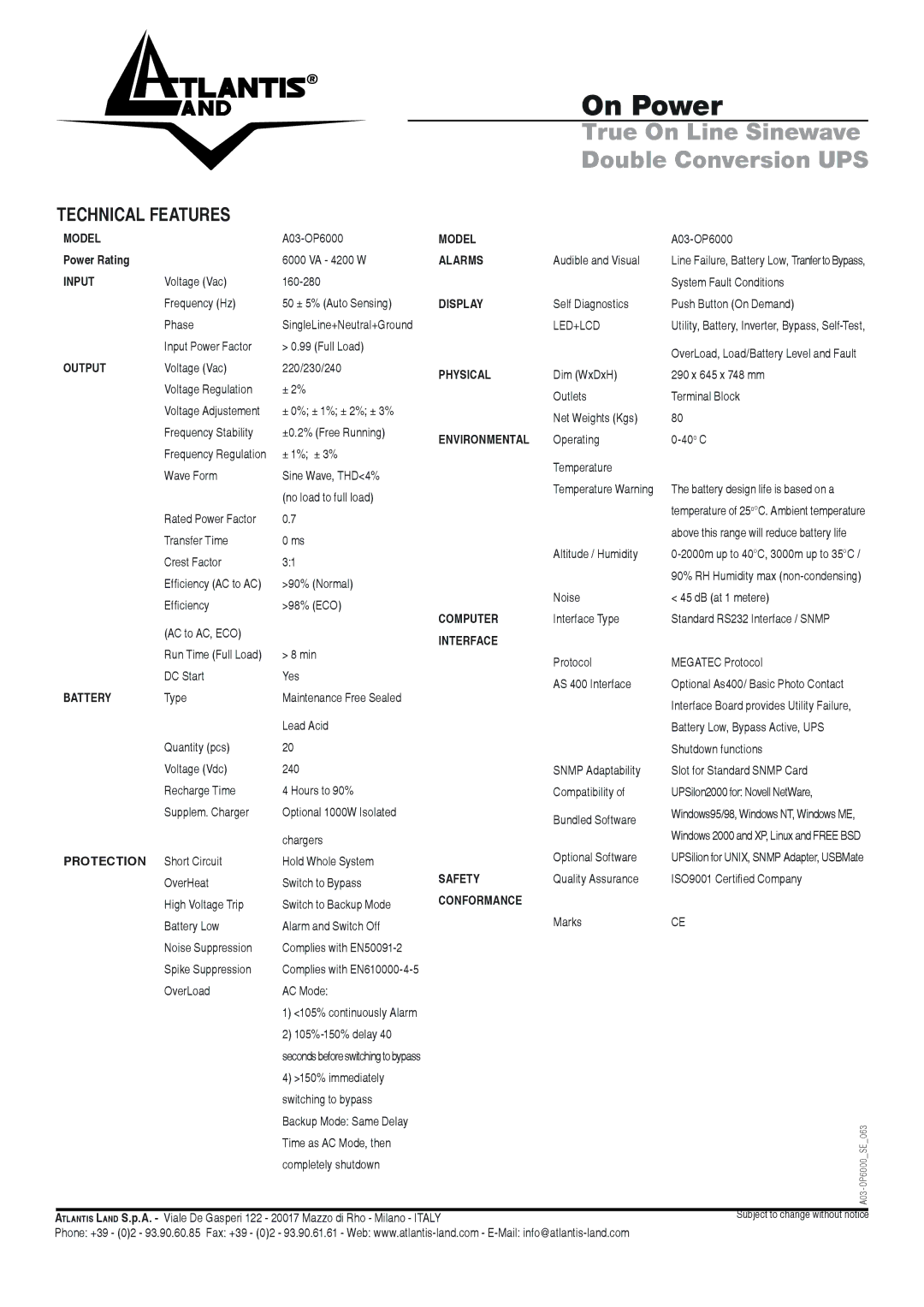 Atlantis Land A03-OP6000 manual True On Line Sinewave Double Conversion UPS 
