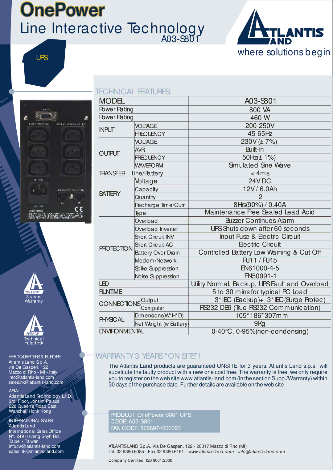 Atlantis Land A03-S801 Technical Features, Warranty 3 Years on Site, Headquarters & Europe, Asia, International Sales 