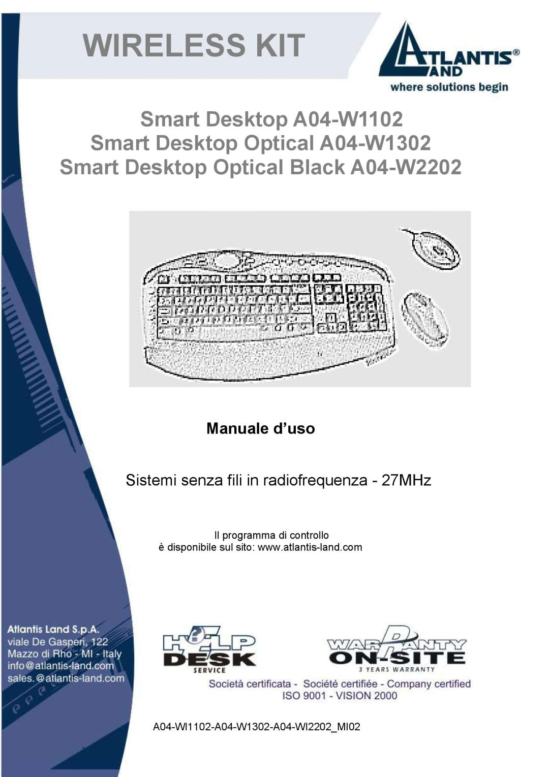 Atlantis Land A04-WI2202 manual Wireless Kit, Smart Desktop A04-W1102 Smart Desktop Optical A04-W1302, Manuale d’uso 