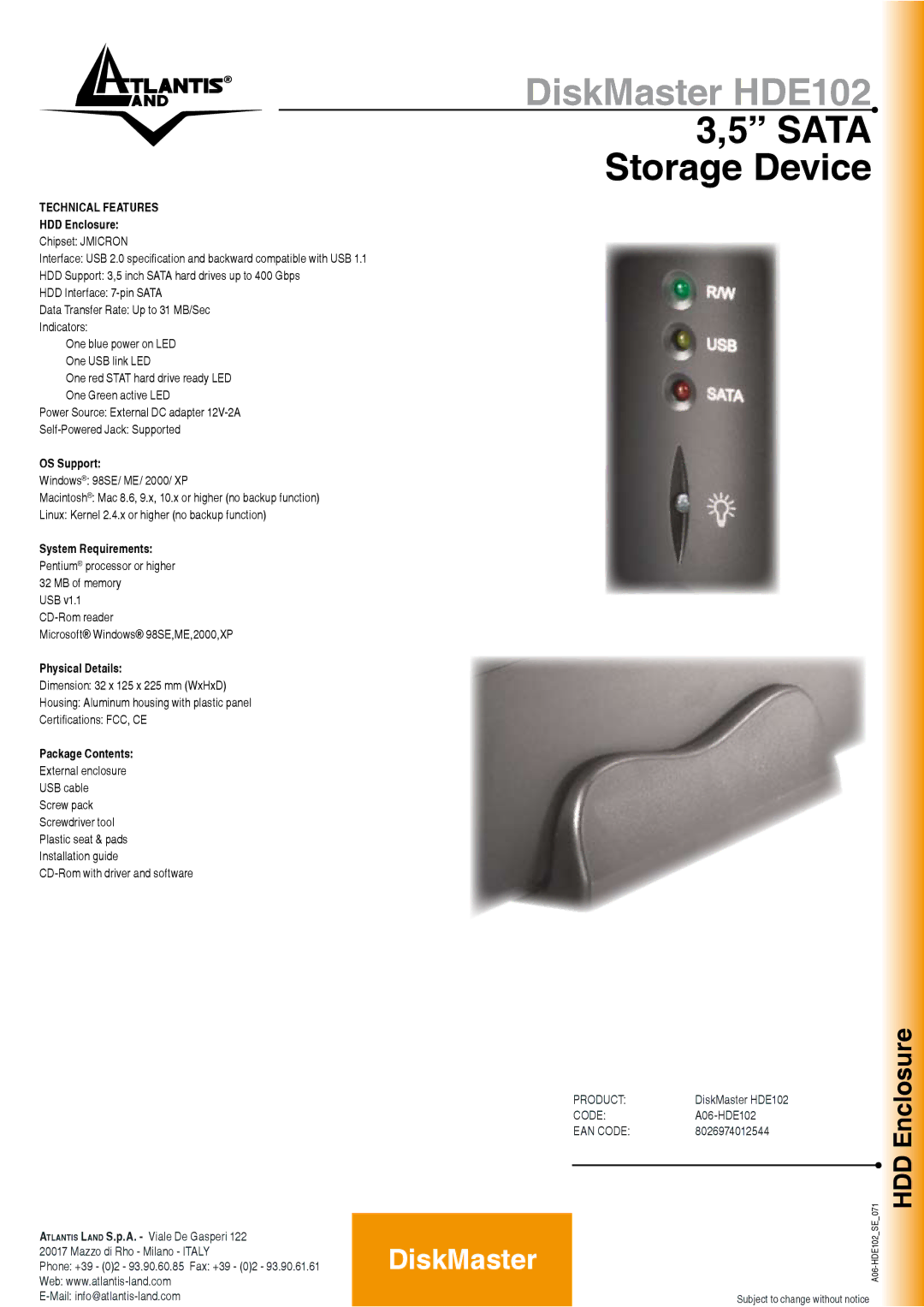 Atlantis Land A06-HDE102 manual Sata Storage Device, Technical Features 