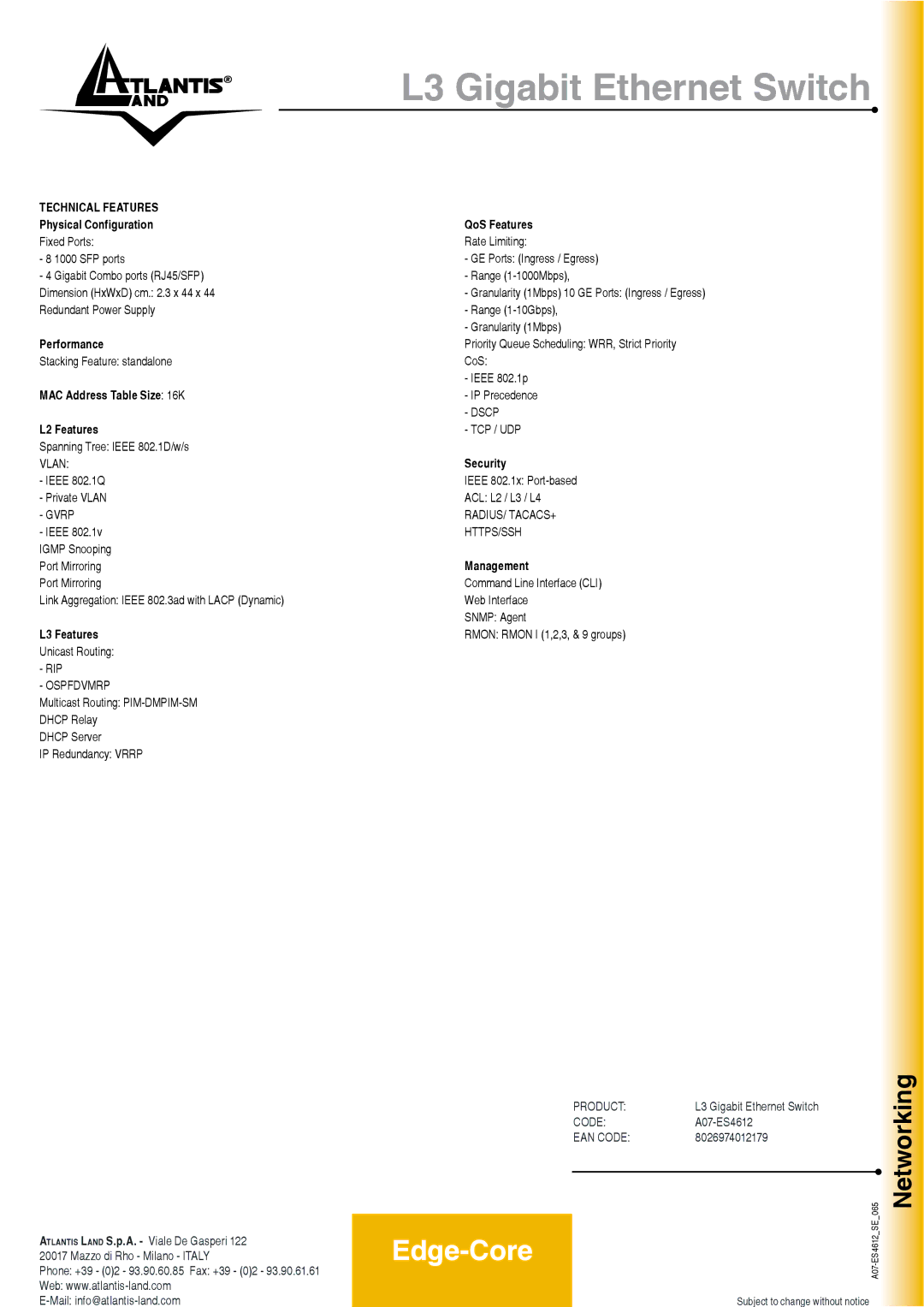 Atlantis Land A07-ES4612 manual Physical Configuration, Performance, MAC Address Table Size 16K L2 Features, L3 Features 