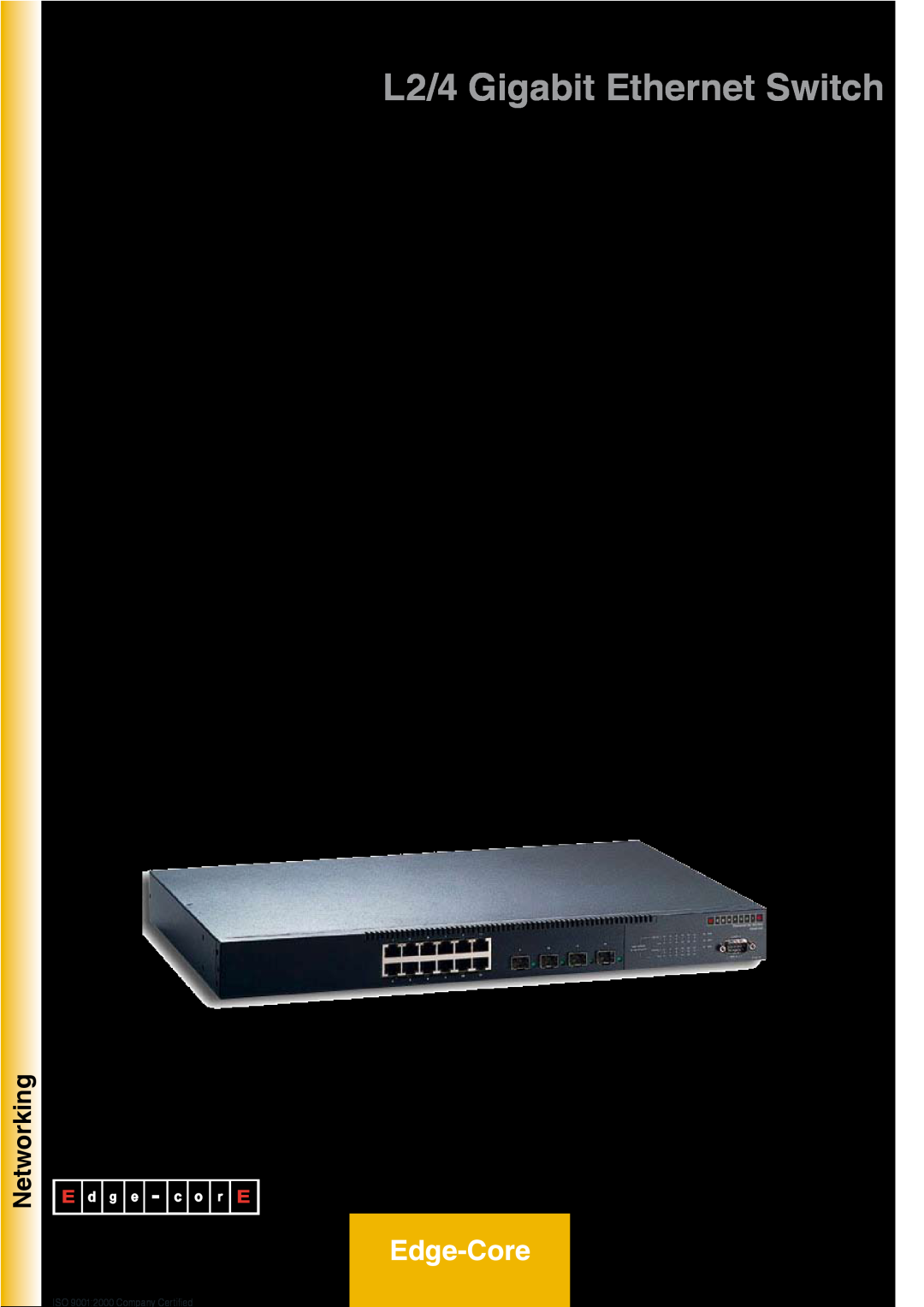 Atlantis Land A07-ES4612C manual L2/4 Gigabit Ethernet Switch, Edge-Core, Networking, A07-ES4512C 