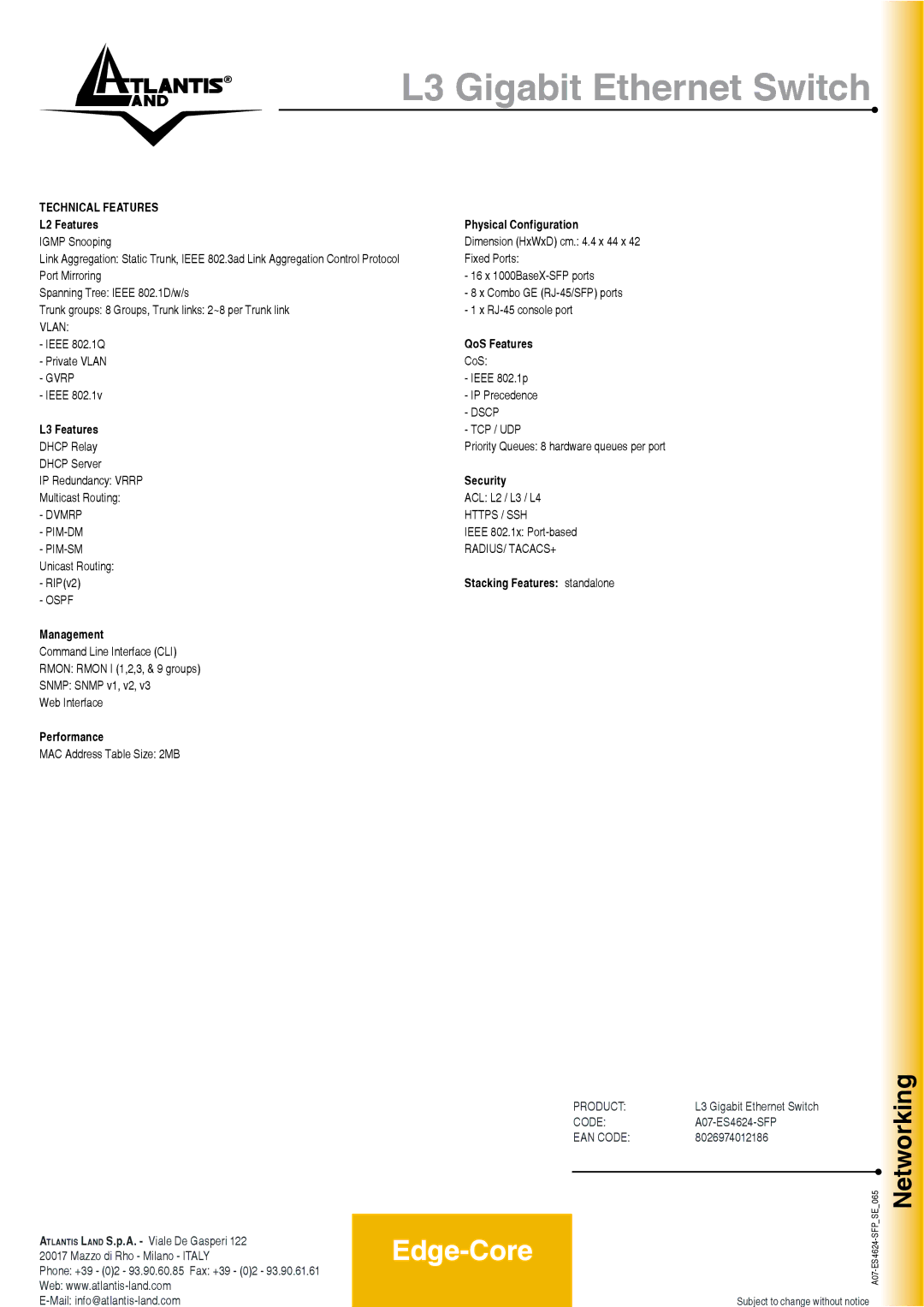 Atlantis Land A07-ES4624-SFP manual Networking, Technical Features 