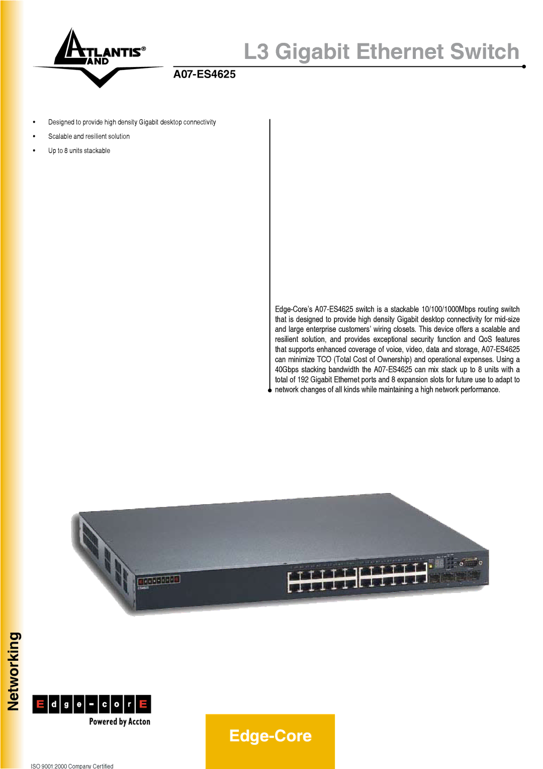 Atlantis Land A07-ES4625 manual L3 Gigabit Ethernet Switch 