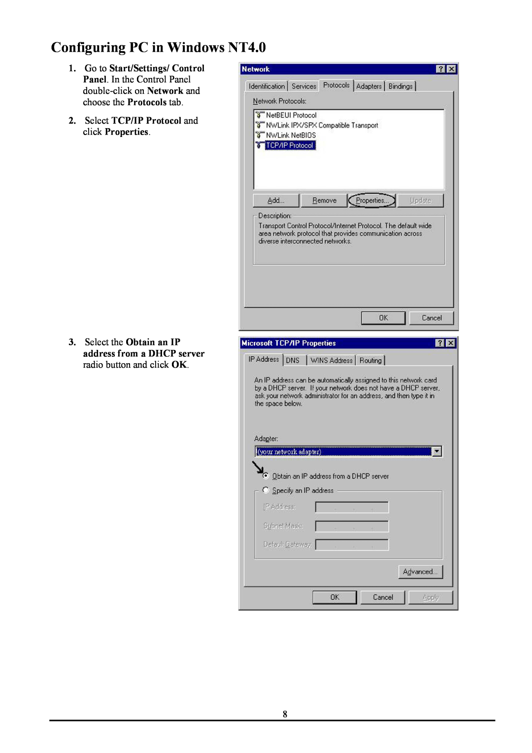 Atlantis Land ATLMMR MNE01 user manual Configuring PC in Windows NT4.0, Select TCP/IP Protocol and click Properties 