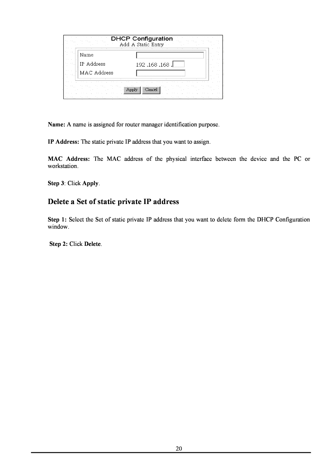 Atlantis Land ATLMMR MNE01 user manual Delete a Set of static private IP address, Click Apply, Click Delete 