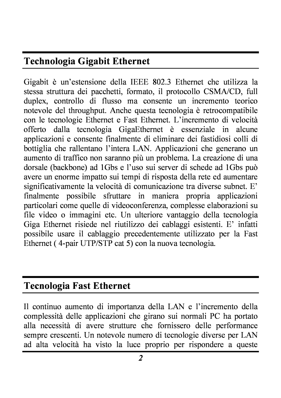 Atlantis Land Gigabit Ethernet Card manual Technologia Gigabit Ethernet, Tecnologia Fast Ethernet 