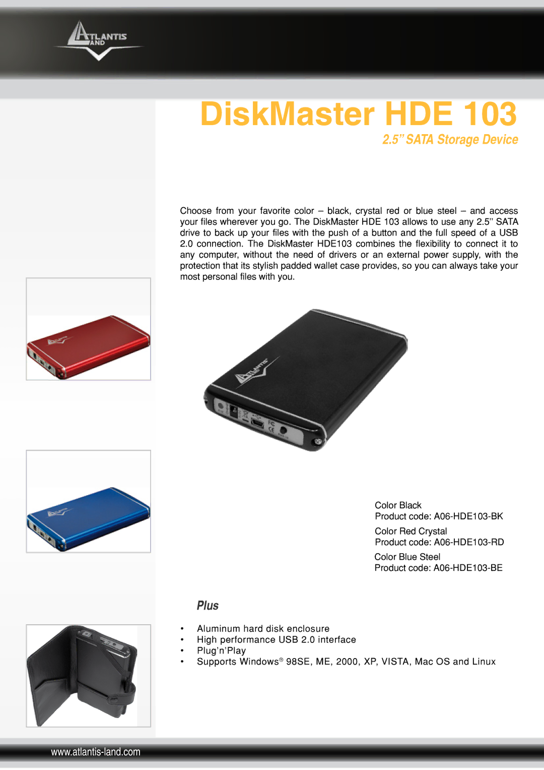 Atlantis Land HDE 103 manual DiskMaster HDE, Plus, Sata Storage Device 