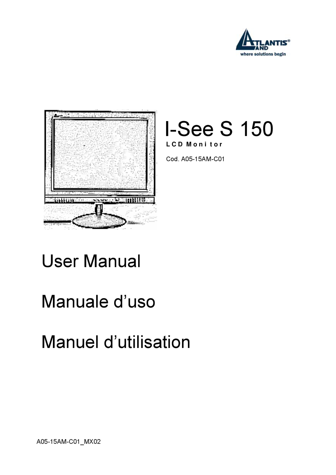 Atlantis Land I-See S 150 user manual 