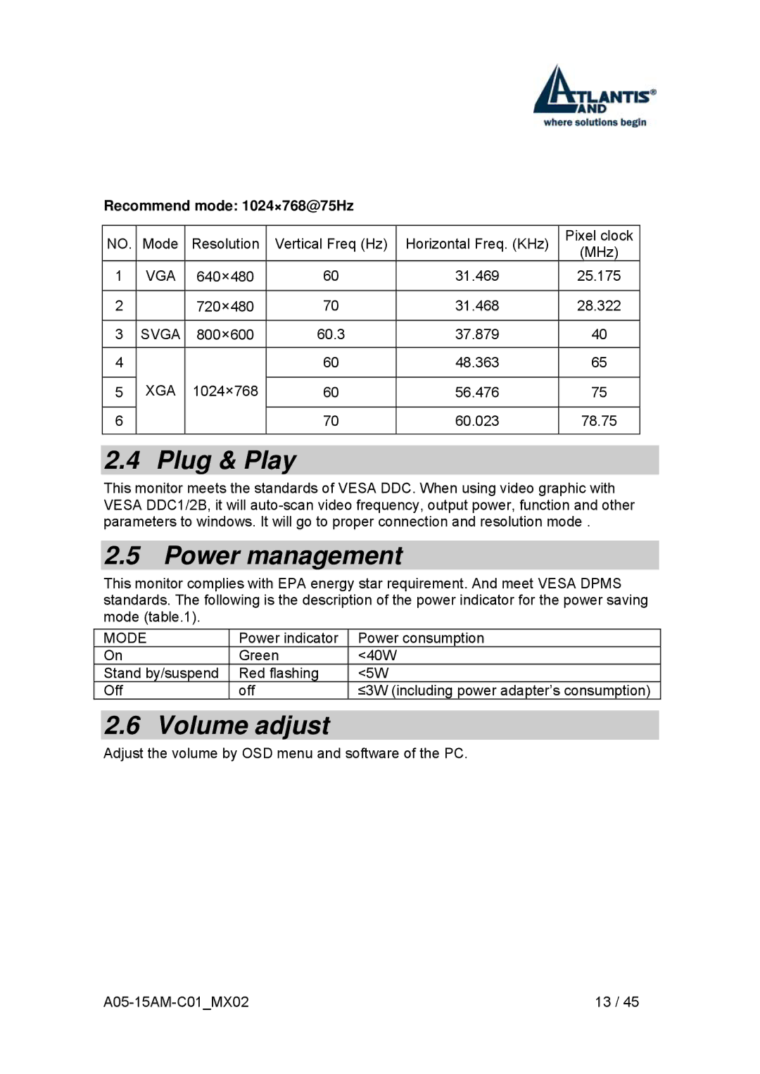 Atlantis Land I-See S 150 user manual Plug & Play, Power management, Volume adjust 