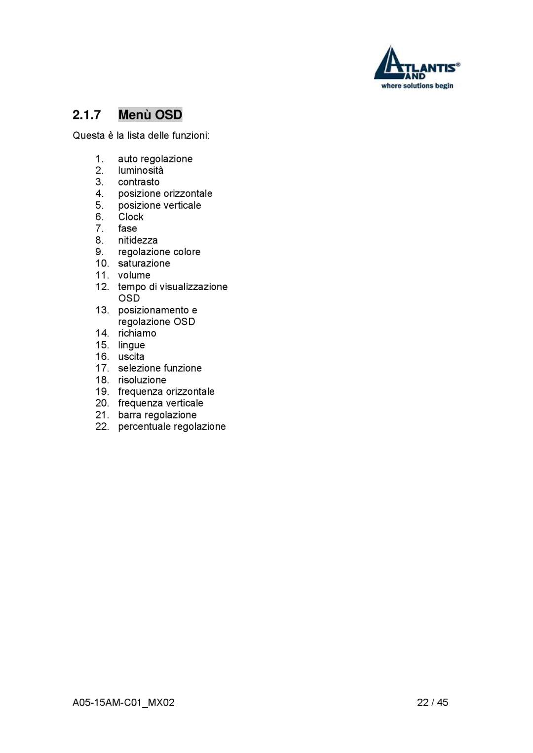 Atlantis Land I-See S 150 user manual 7 Menù OSD, Osd 