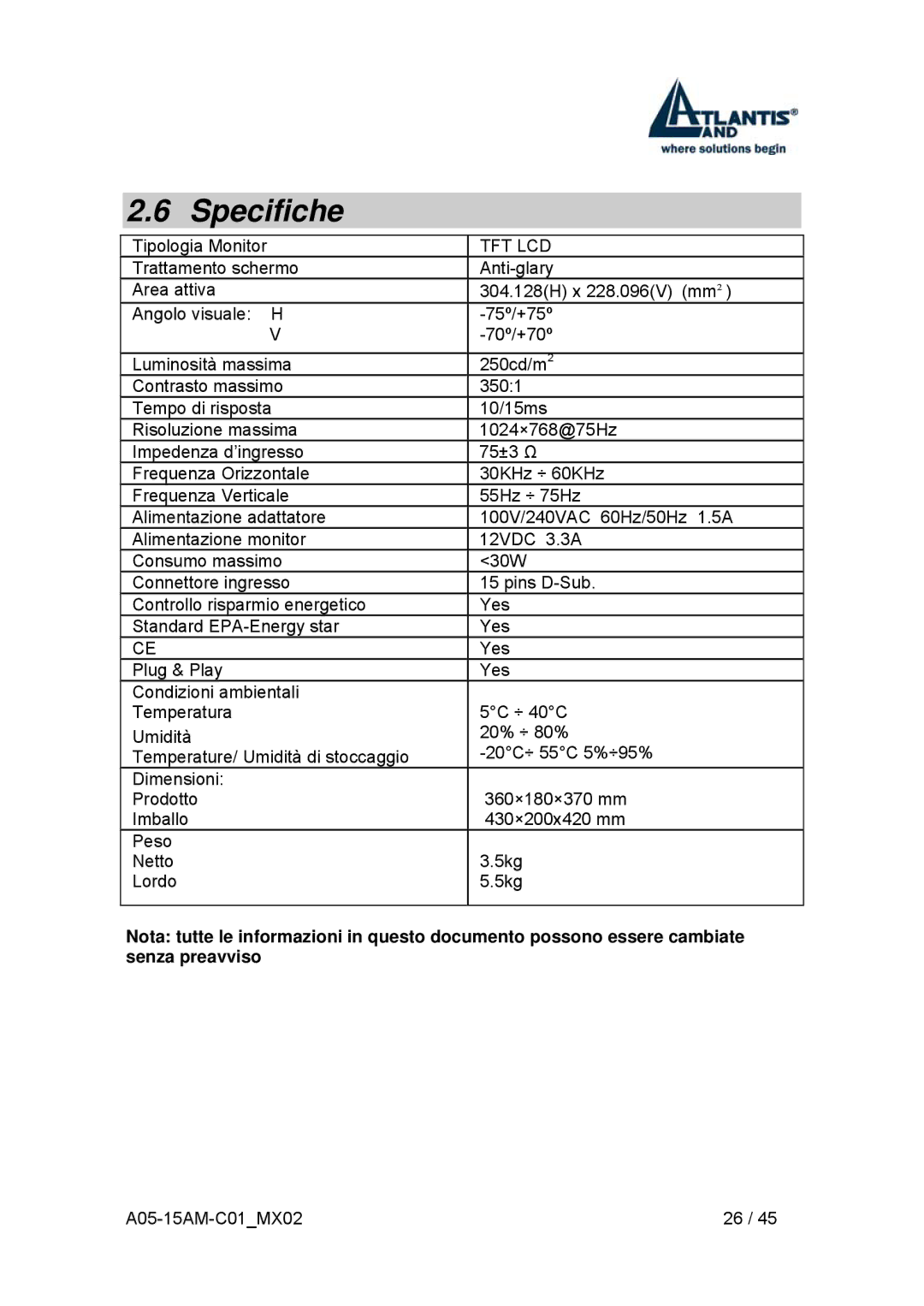 Atlantis Land I-See S 150 user manual Specifiche 