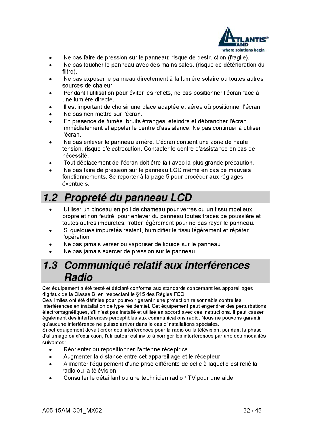 Atlantis Land I-See S 150 user manual Propreté du panneau LCD, Communiqué relatif aux interférences Radio 