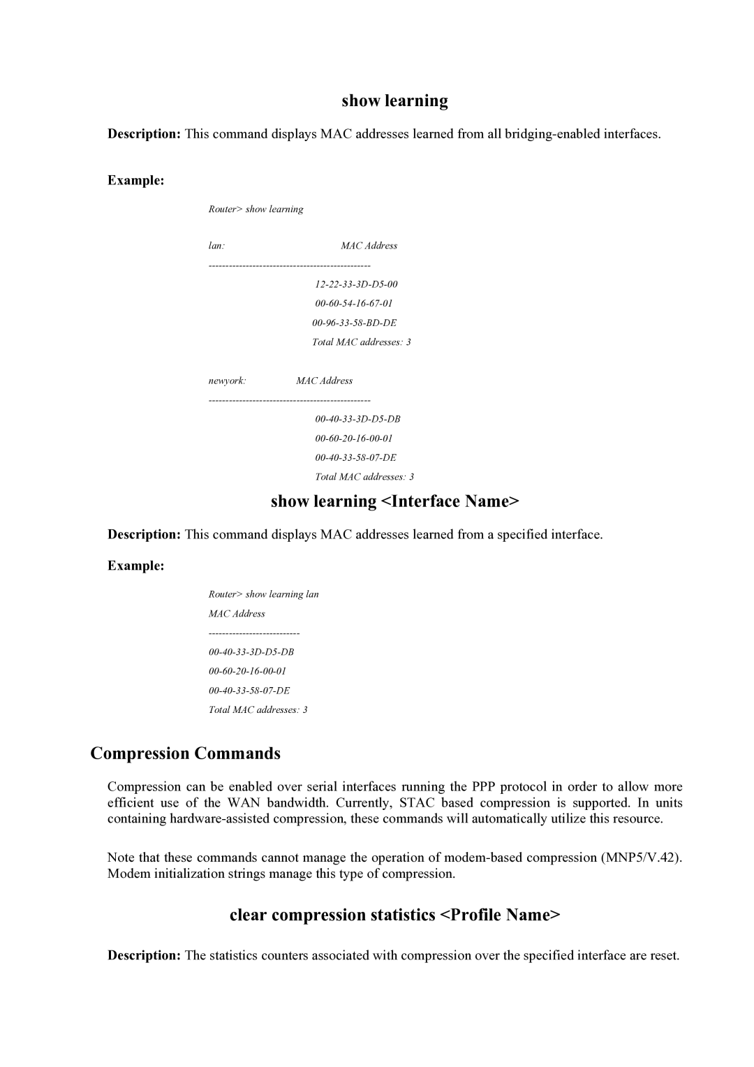 Atlantis Land Mistral Lan Router ISDN manual Show learning Interface Name, Clear compression statistics Profile Name 