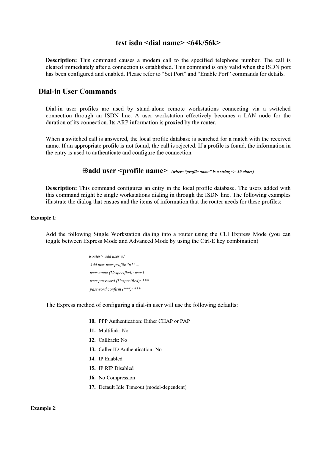 Atlantis Land Mistral Lan Router ISDN manual Test isdn dial name 64k/56k, Dial-in User Commands 