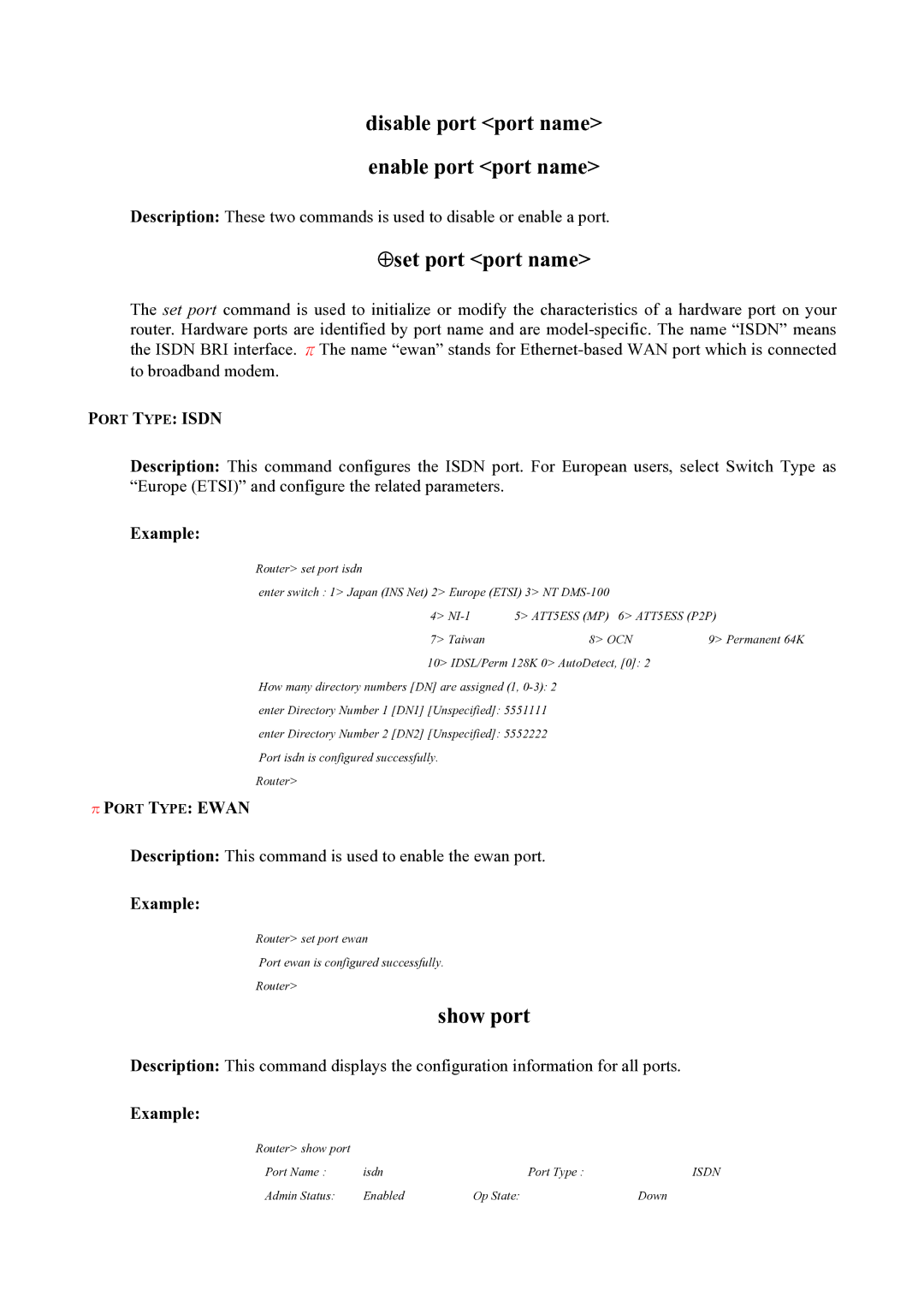 Atlantis Land Mistral Lan Router ISDN manual Disable port port name Enable port port name, ⊕set port port name, Show port 