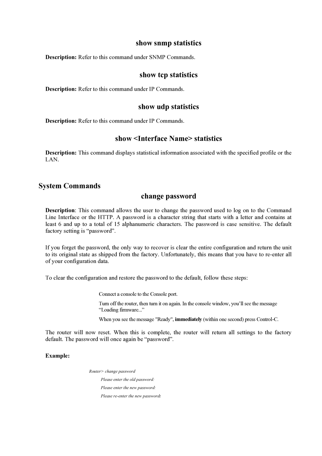 Atlantis Land Mistral Lan Router ISDN manual Show Interface Name statistics, System Commands Change password 