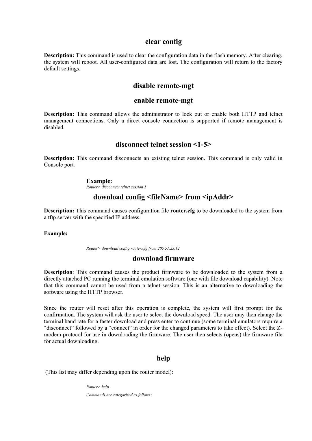 Atlantis Land Mistral Lan Router ISDN Clear config, Disable remote-mgt Enable remote-mgt, Disconnect telnet session, Help 