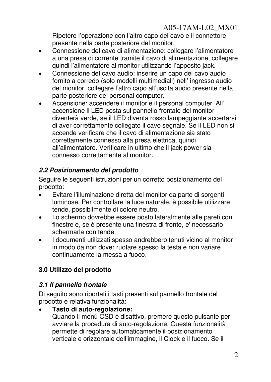 Atlantis Land S 173 Posizionamento del prodotto, Utilizzo del prodotto, Il pannello frontale, Tasto di auto-regolazione 