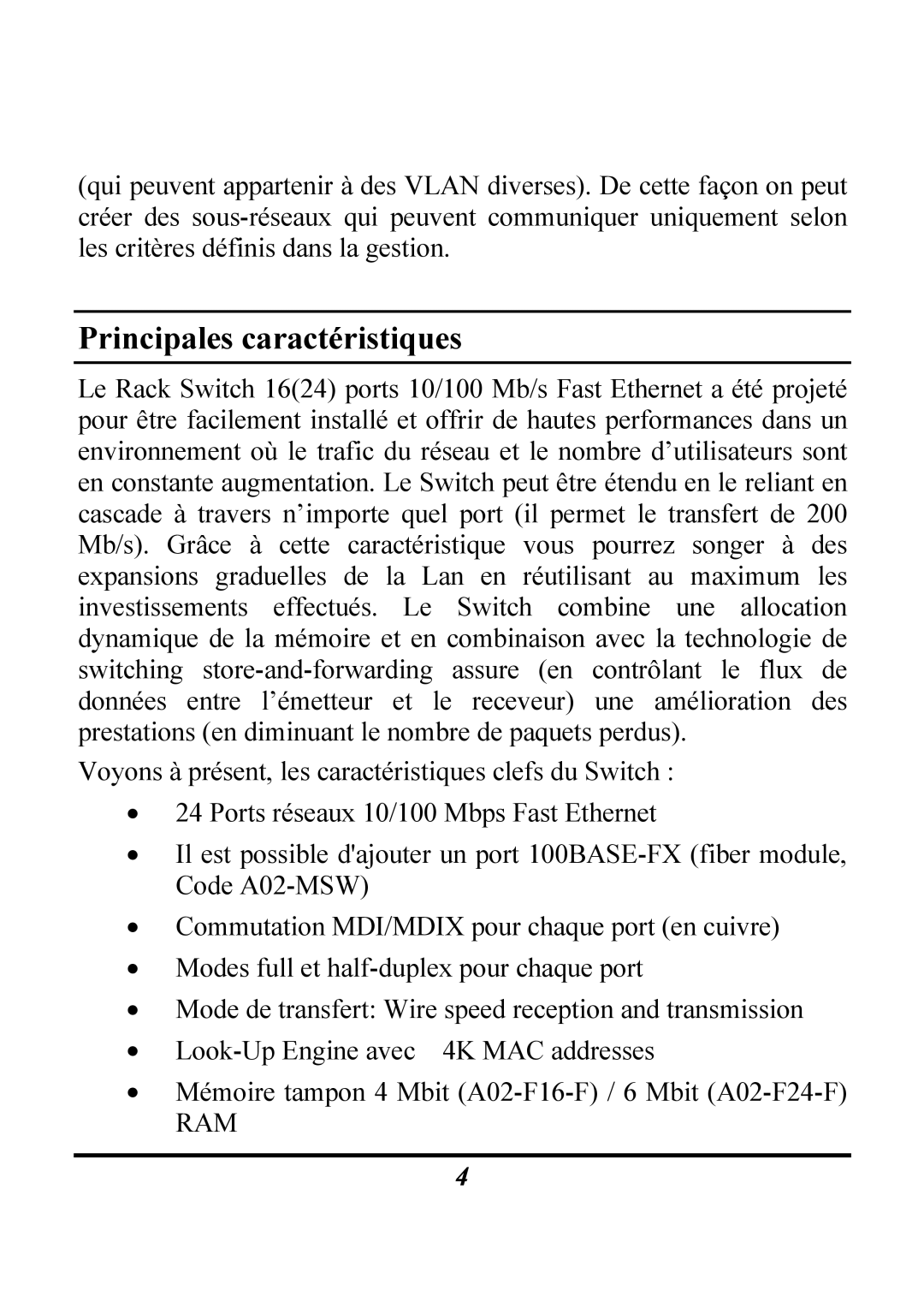 Atlantis Land Switch manual Principales caractéristiques, Ram 