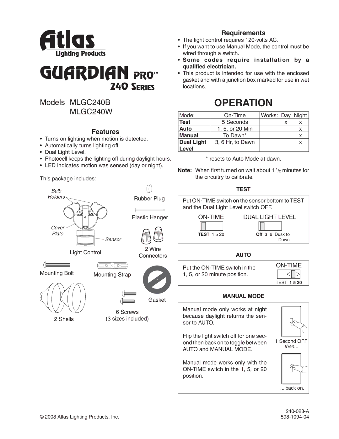 Atlas 240 Series manual Operation, Features, Requirements 