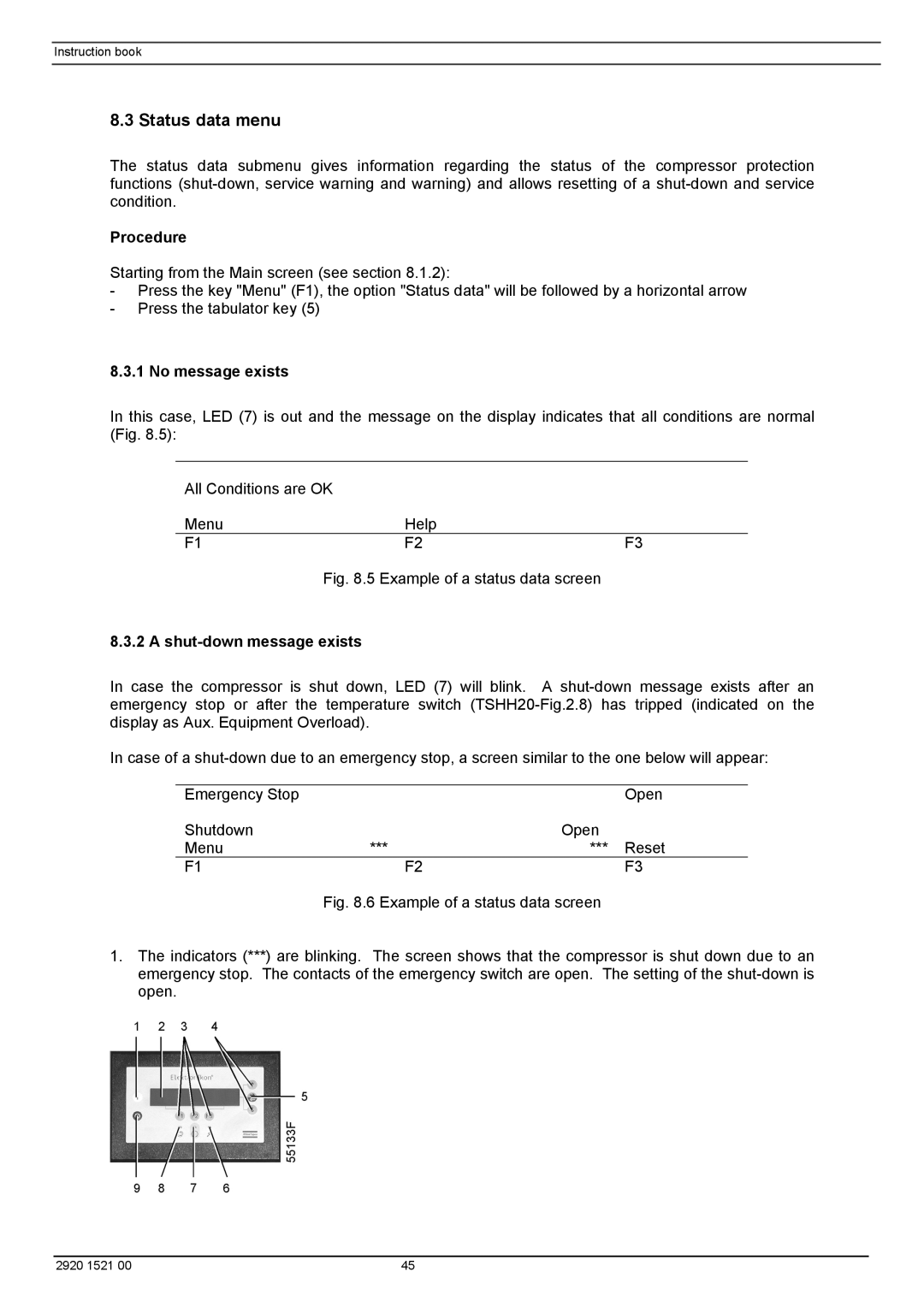 Atlas Air Compressor manual Status data menu, No message exists, Shut-down message exists 