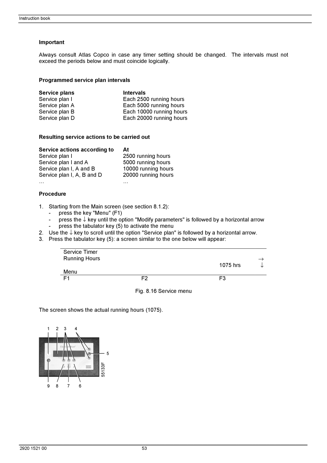 Atlas Air Compressor manual Programmed service plan intervals Service plans Intervals, Service actions according to 