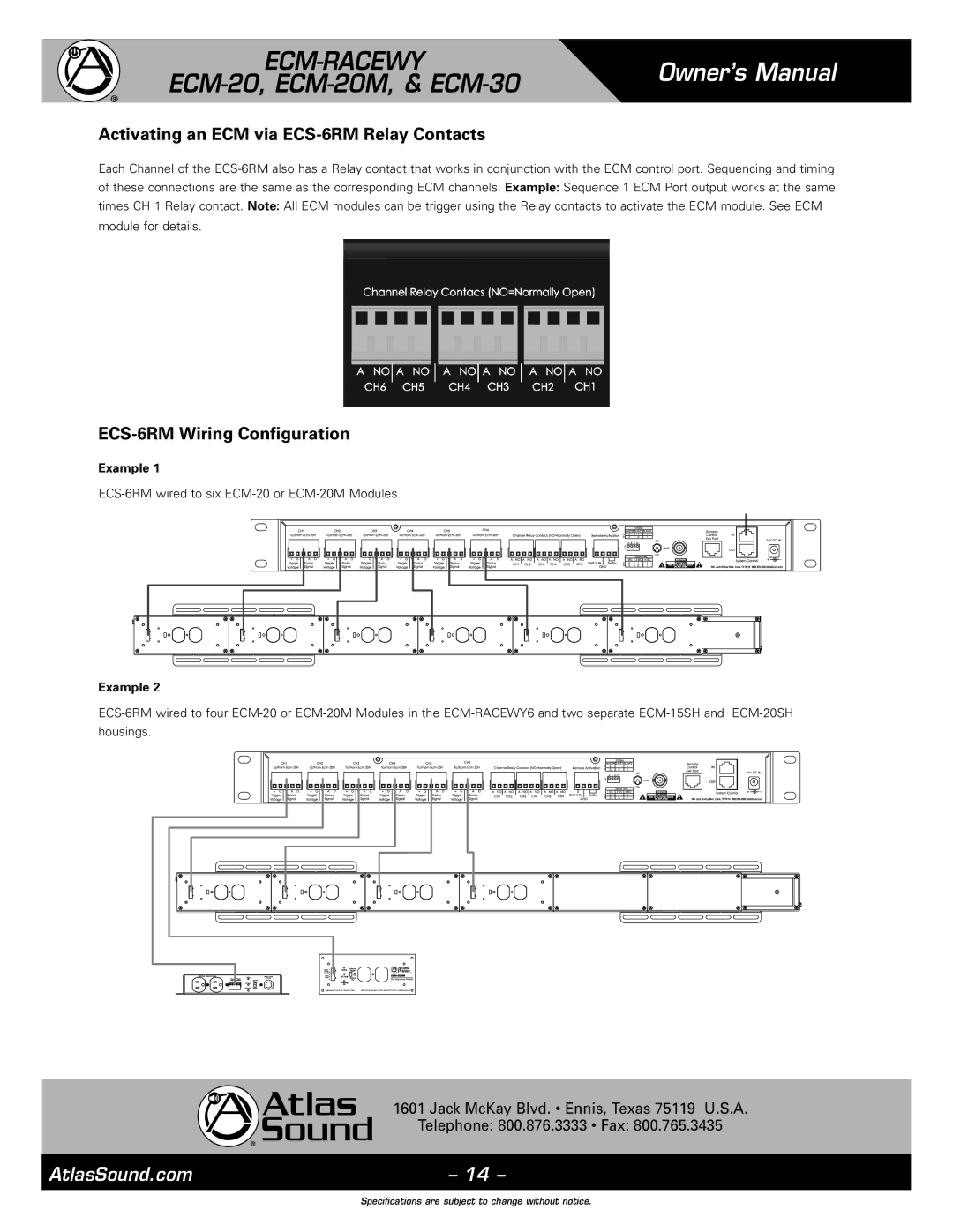 Atlas Sound ECM-RACEWY6, 1, ECM-20M, 3 Activating an ECM via ECS-6RM Relay Contacts, ECS-6RM Wiring Configuration, Example 