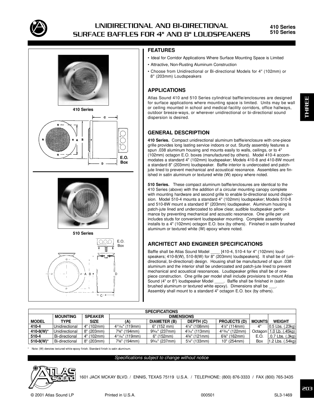 Atlas Sound 410 Series specifications Unidirectional and BI-DIRECTIONAL, Three, Surface Baffles for 4 and 8 Loudspeakers 