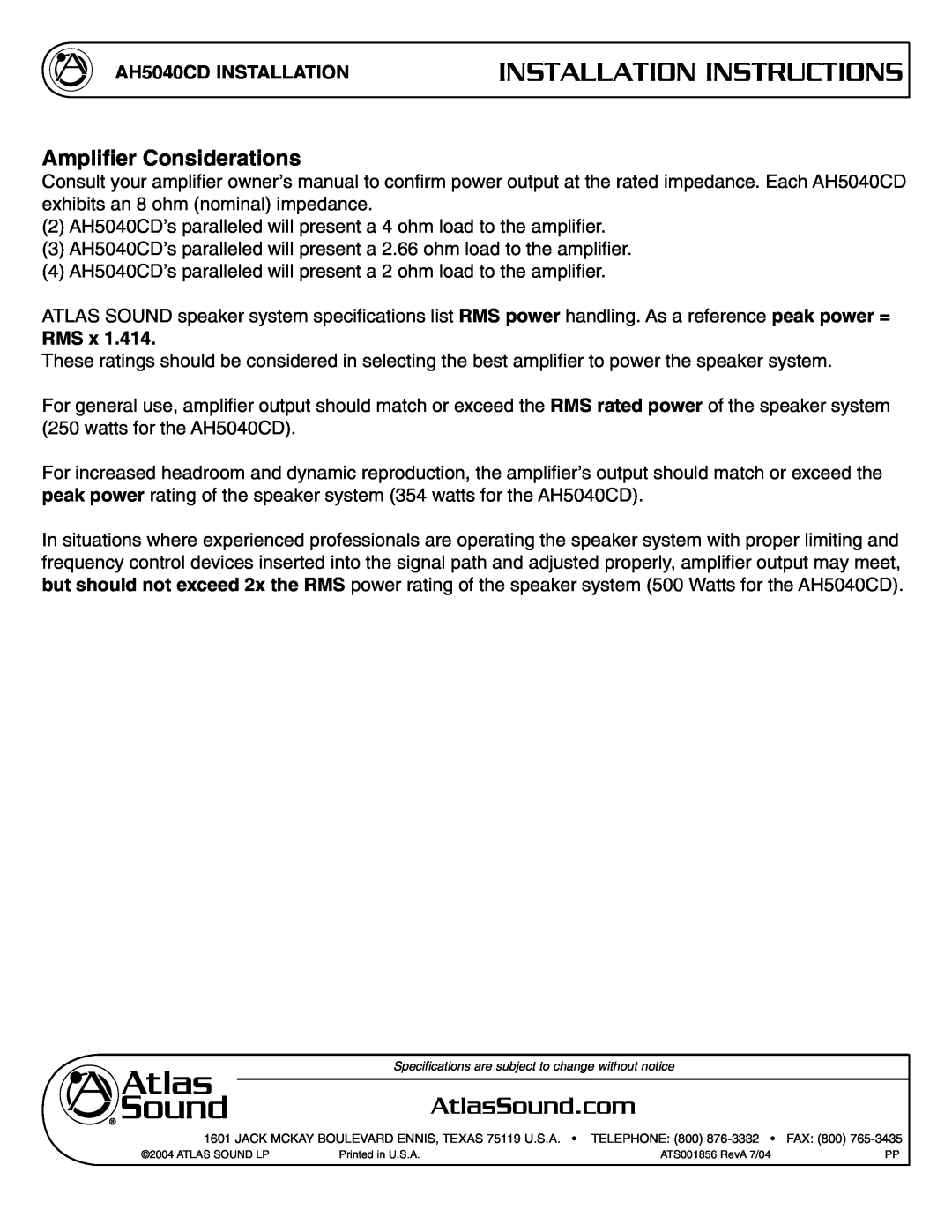 Atlas Sound specifications Ampliﬁer Considerations, Installation Instructions, AH5040CD INSTALLATION, Rms 