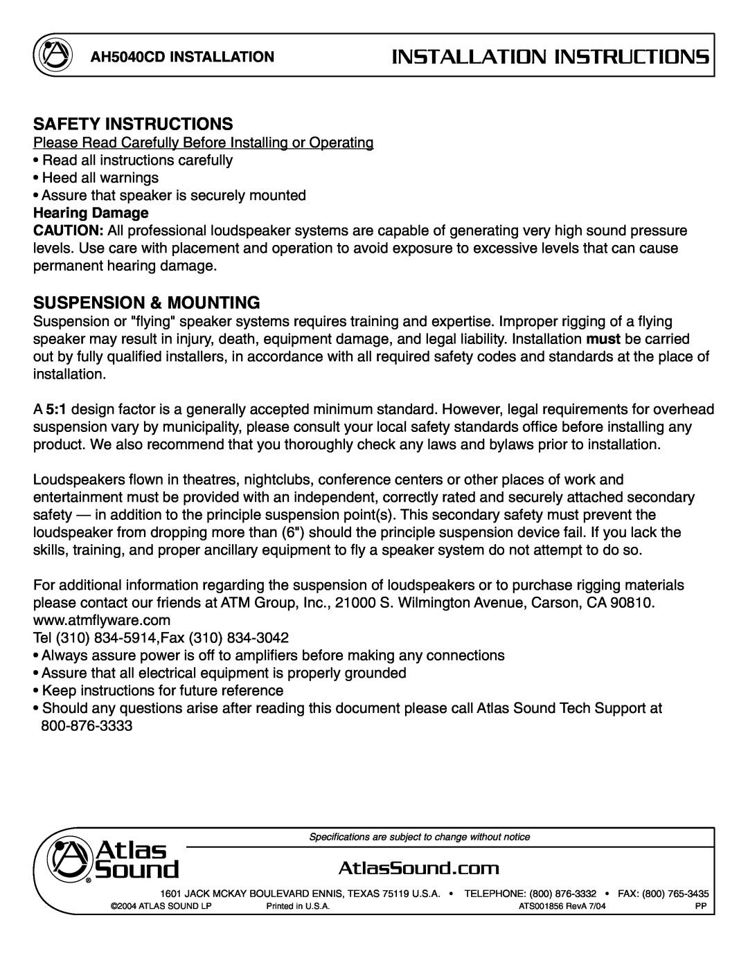 Atlas Sound specifications Safety Instructions, Suspension & Mounting, Installation Instructions, AH5040CD INSTALLATION 