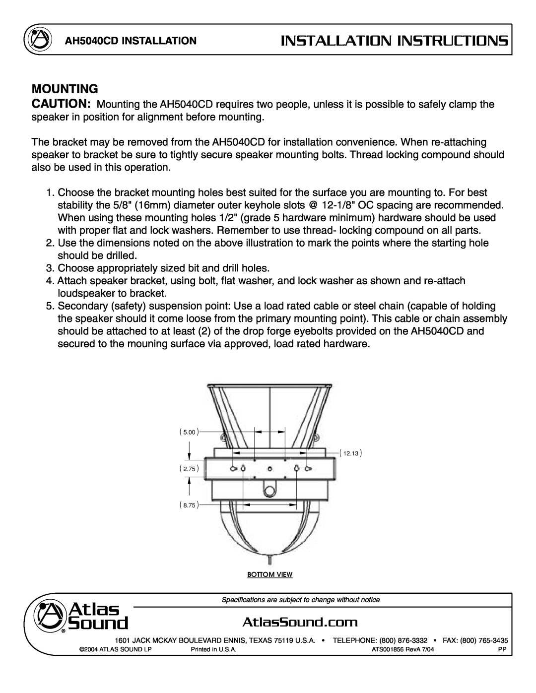 Atlas Sound AH5040CD specifications Mounting, Installation Instructions 