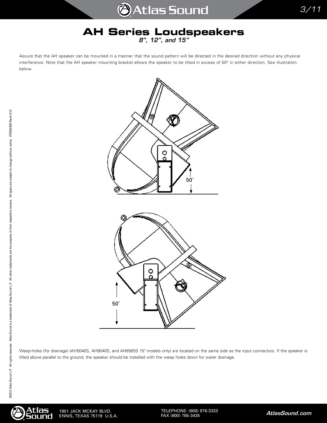 Atlas Sound AH66-12ST, AH99-8ST, AH66-8ST, AH94-8ST, AH94-12ST, AH5040S, AH99-12ST, AH6565S, AH9040S manual 50˚ 