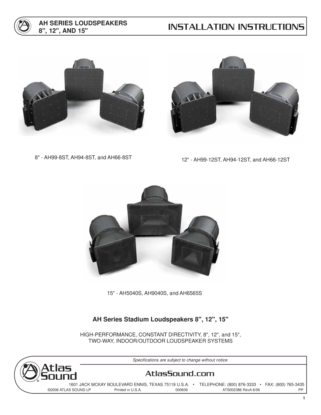 Atlas Sound AH66-8ST, AH99-8ST, AH94-8ST, AH66-12ST specifications Installation Instructions, AH Series Loudspeakers 8, 12 