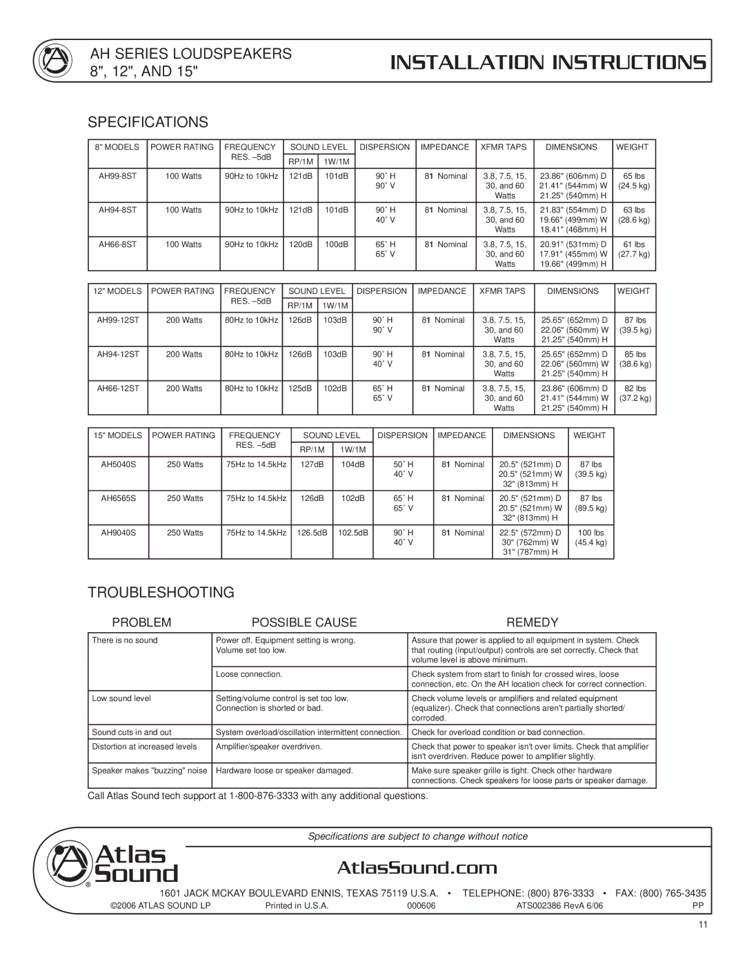 Atlas Sound AH94-12ST, AH99-8ST, AH66-8ST, AH94-8ST, AH66-12ST AH Series Loudspeakers 8, 12, Specifications, Troubleshooting 
