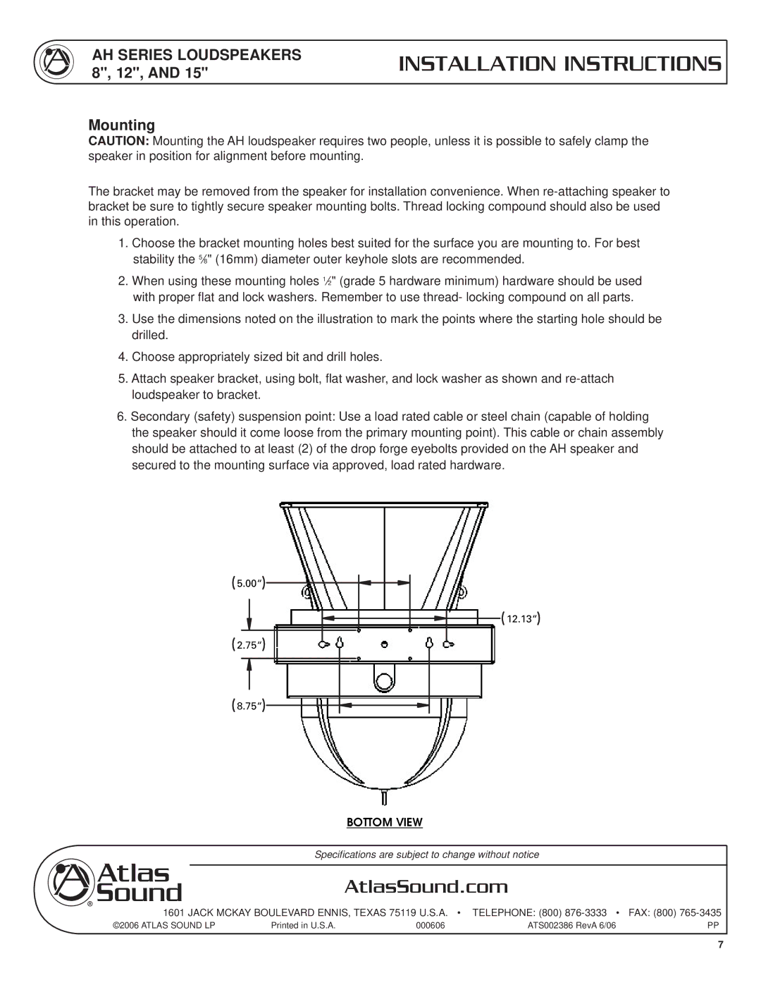 Atlas Sound AH99-8ST, AH66-8ST, AH94-8ST, AH66-12ST, AH94-12ST, AH99-12ST, AH9040S specifications Mounting 