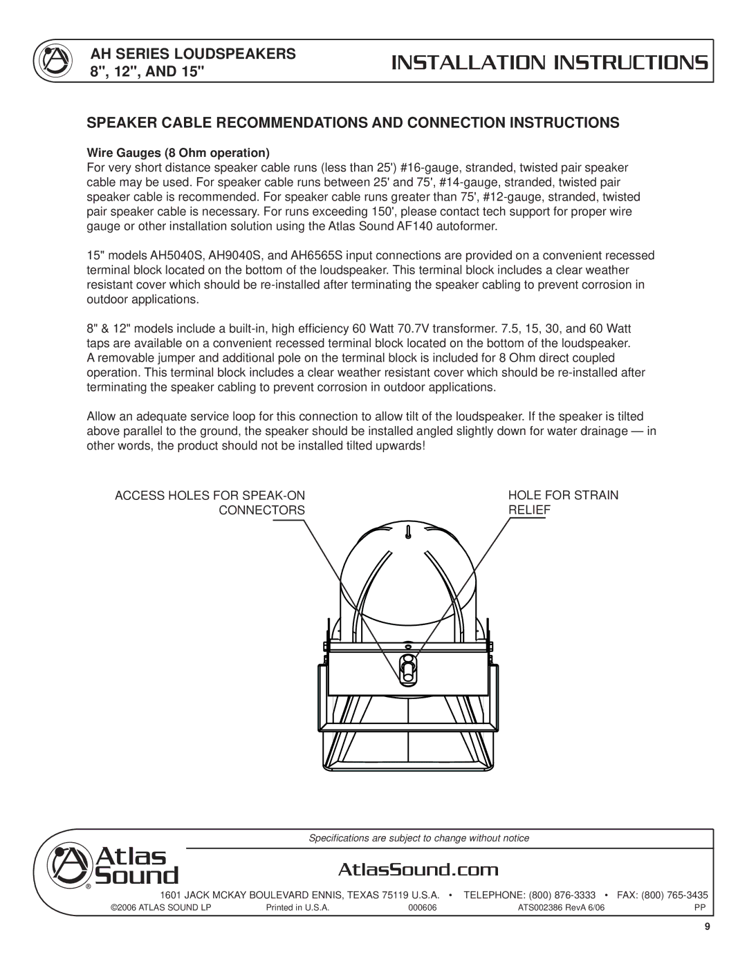 Atlas Sound AH94-8ST, AH99-8ST Speaker Cable Recommendations and Connection Instructions, Wire Gauges 8 Ohm operation 