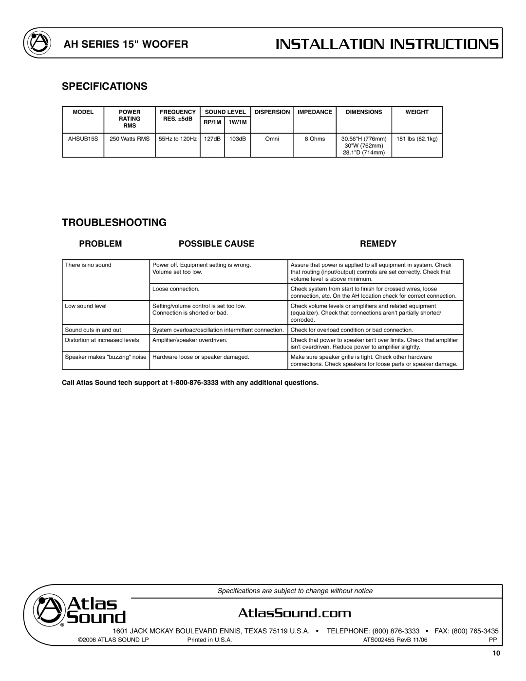 Atlas Sound AHSUB15S specifications AH Series 15 Woofer Specifications, Troubleshooting 