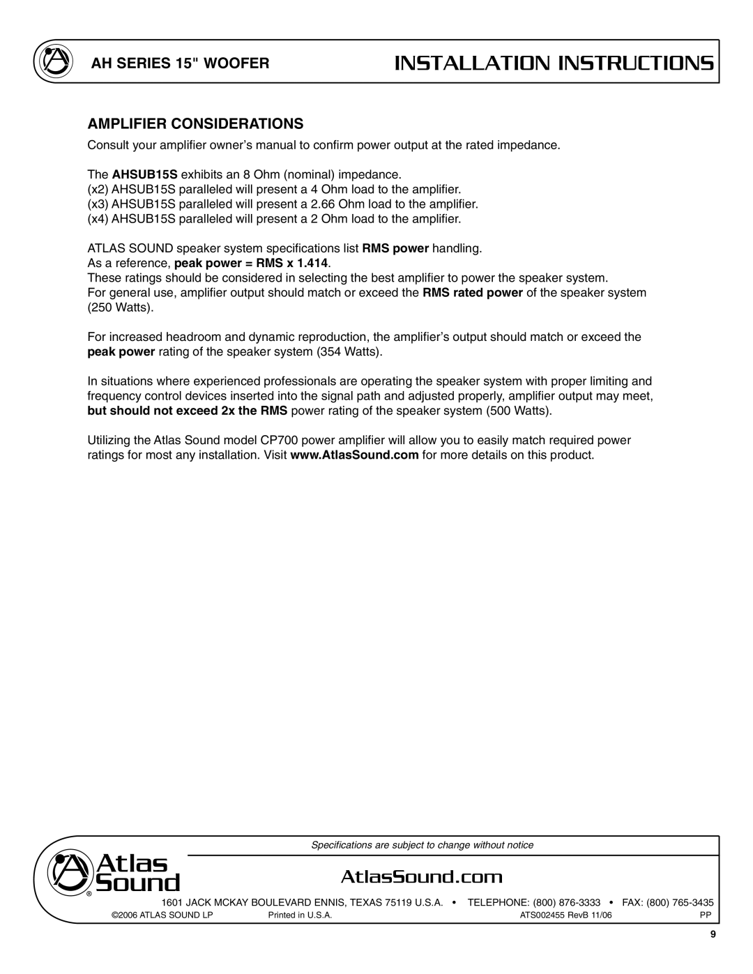 Atlas Sound AHSUB15S specifications AH Series 15 Woofer Amplifier Considerations 