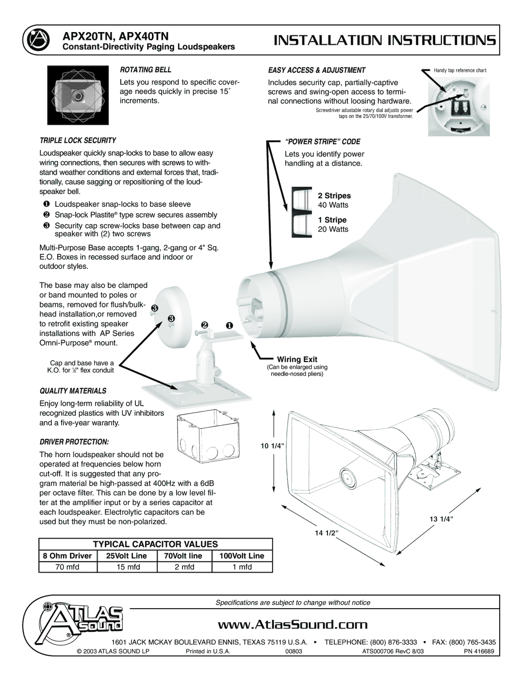 Atlas Sound APX20TN, APX40TN installation instructions Rotating Bell, Triple Lock Security Easy Access & Adjustment 