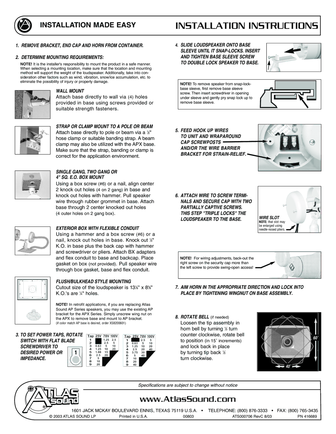 Atlas Sound APX40TN Strap or Clamp Mount to a Pole or Beam, Exterior BOX with Flexible Conduit, Bracket for STRAIN-RELIEF 