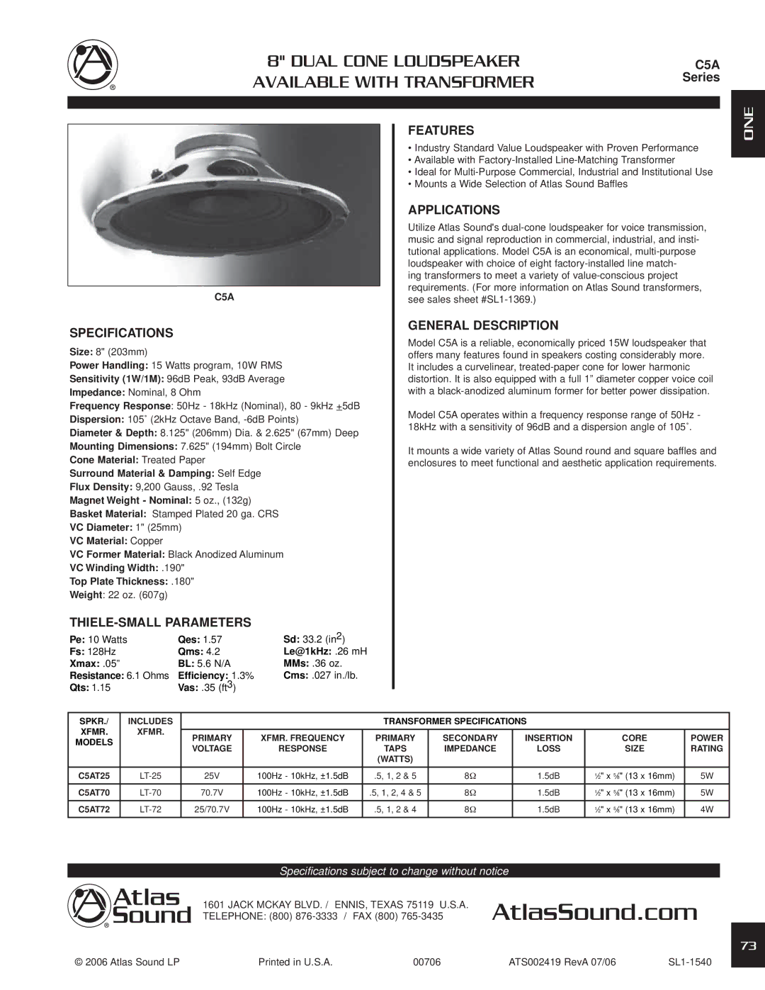 Atlas Sound C5AT25, C5AT72, C5AT70 specifications AtlasSound.com, Available with Transformer, One 