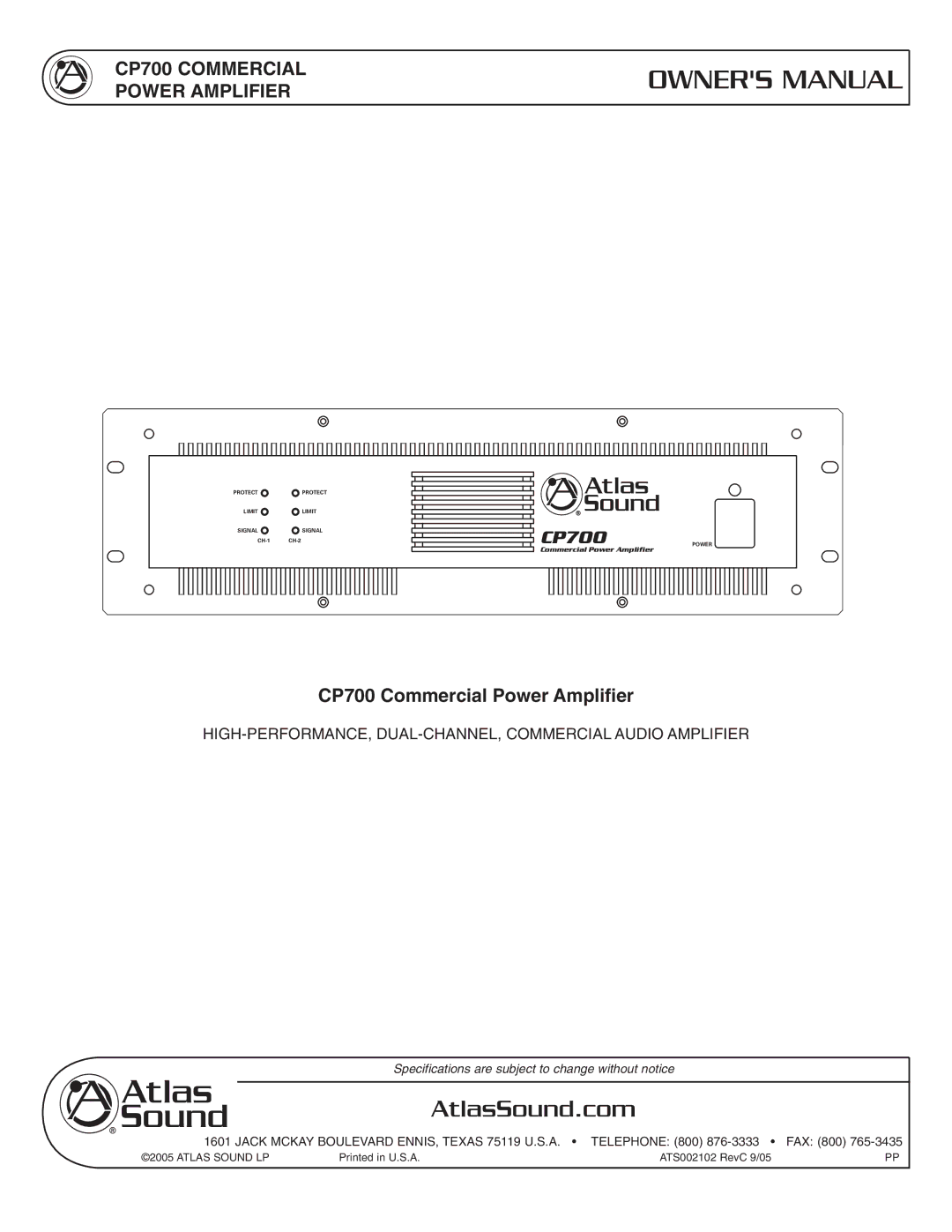 Atlas Sound specifications CP700 Commercial Power Amplifier, CP700 Commercial Power Ampliﬁer 