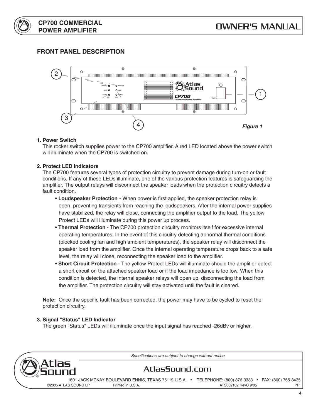 Atlas Sound CP700 Commercial Power Amplifier Front Panel Description, Power Switch, Protect LED Indicators 