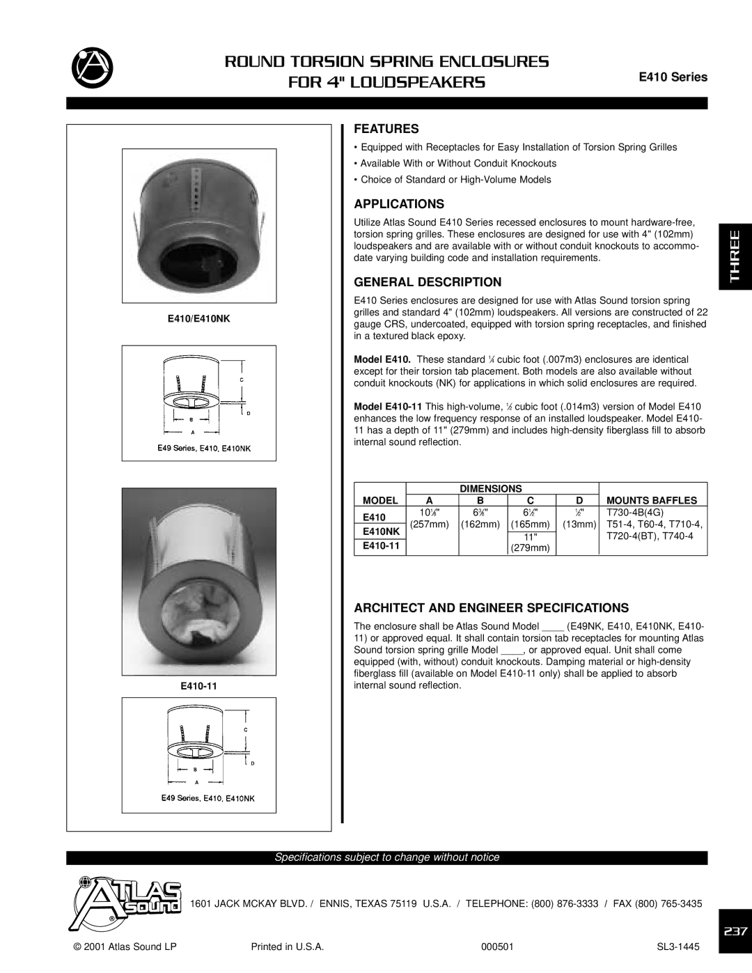 Atlas Sound E410 Series specifications Round Torsion Spring Enclosures For 4 Loudspeakers, Three 