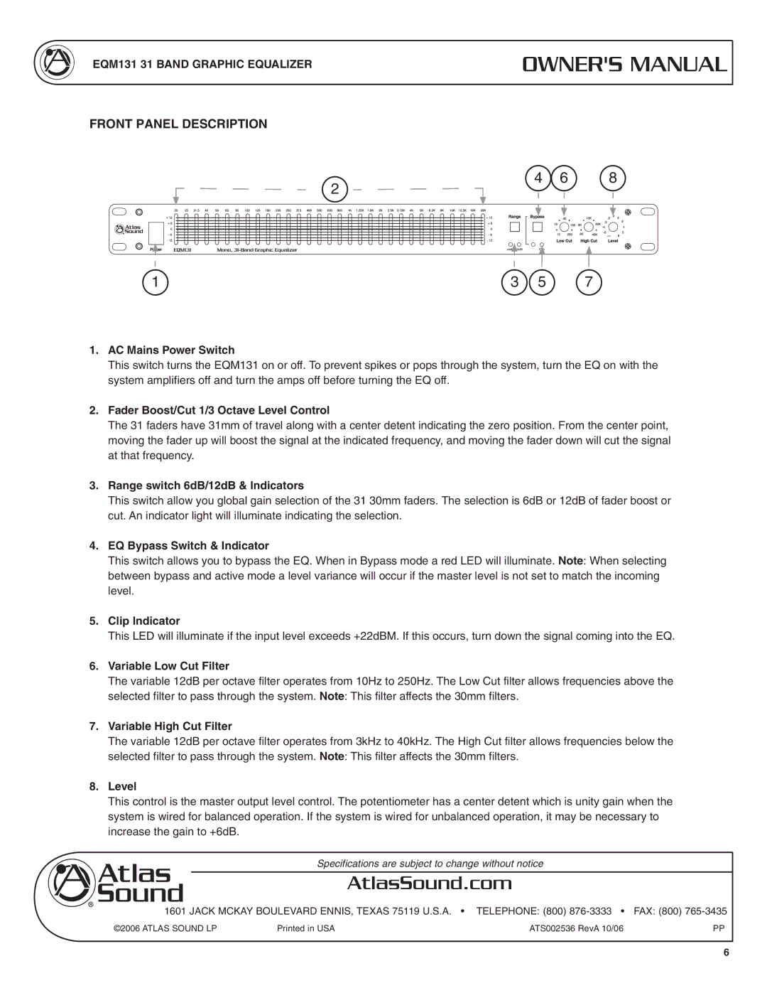 Atlas Sound EQM131 specifications Front Panel Description 