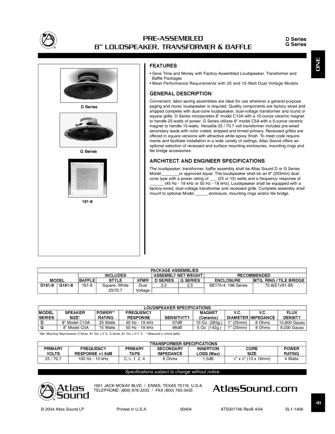 Atlas Sound D161-8, G161-8 specifications Pre-Assembled, LOUDSPEAKER, Transformer & Baffle, One 