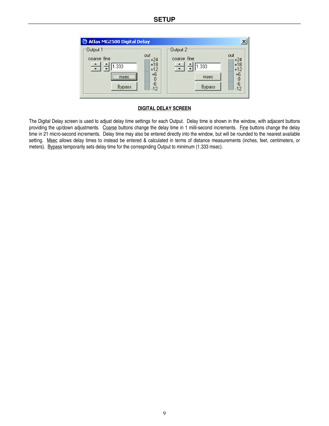 Atlas Sound MG2500 operation manual Setup, Digital Delay Screen 