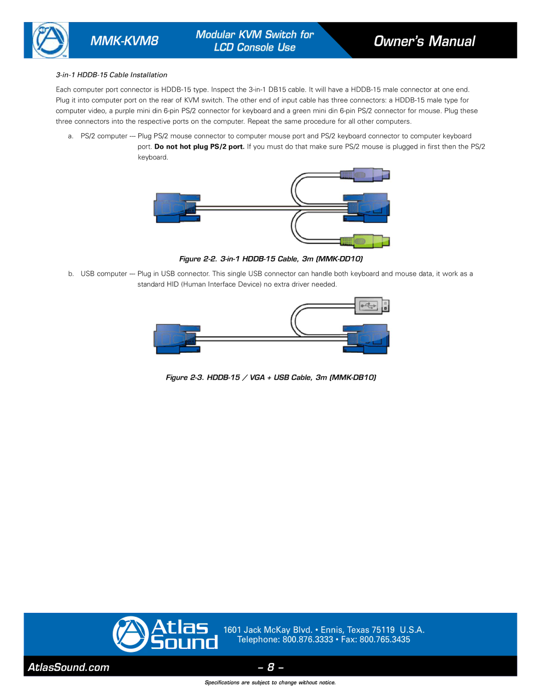 Atlas Sound MMK-KVM8 specifications In-1 HDDB-15 Cable Installation, In-1 HDDB-15 Cable, 3m MMK-DD10 