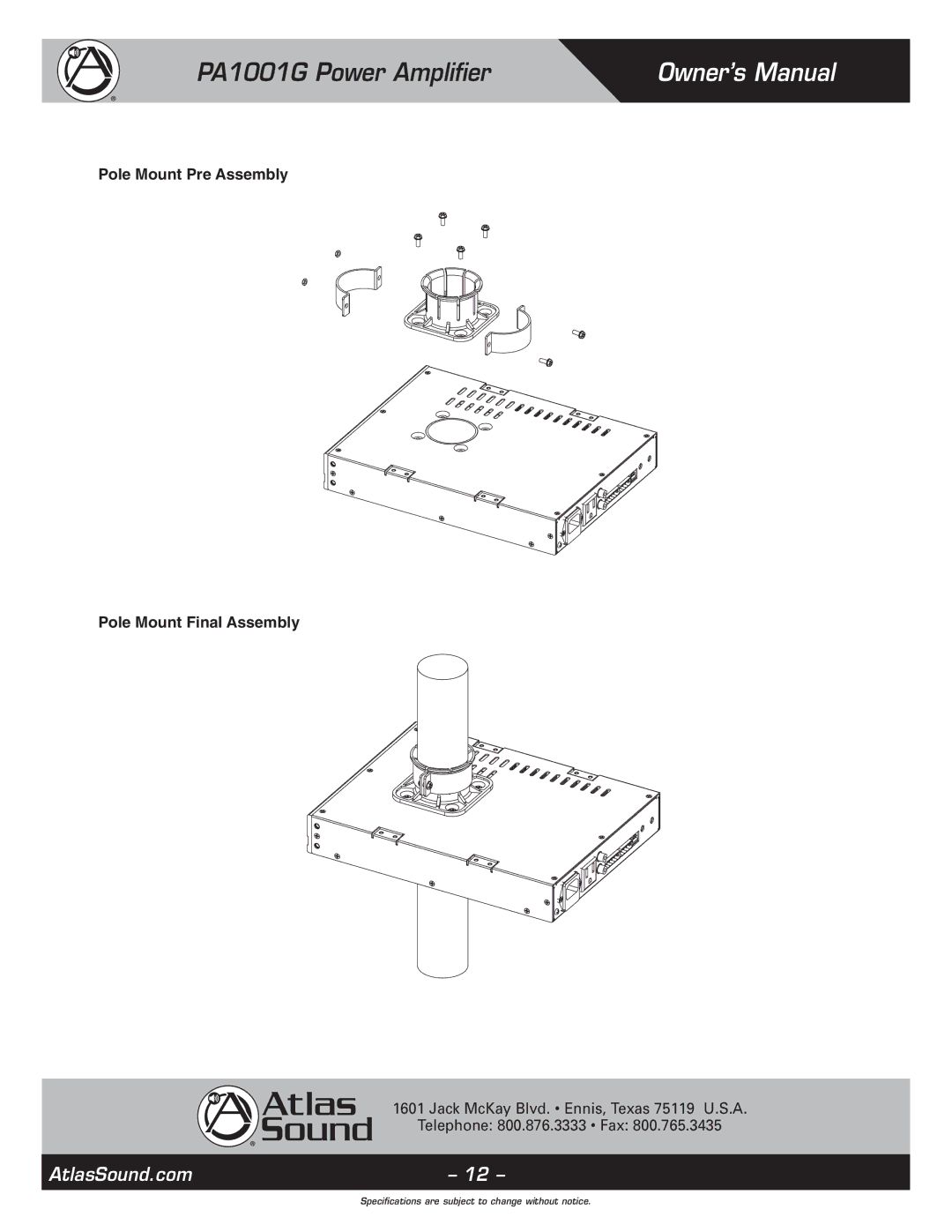 Atlas Sound PA1001G specifications Pole Mount Pre Assembly Pole Mount Final Assembly 